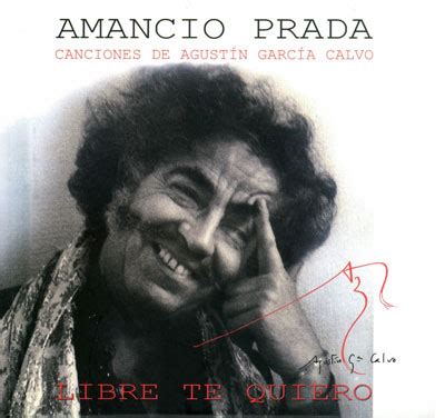 amancio prada libre te quiero|AMANCIO PRADA Libre te quiero .